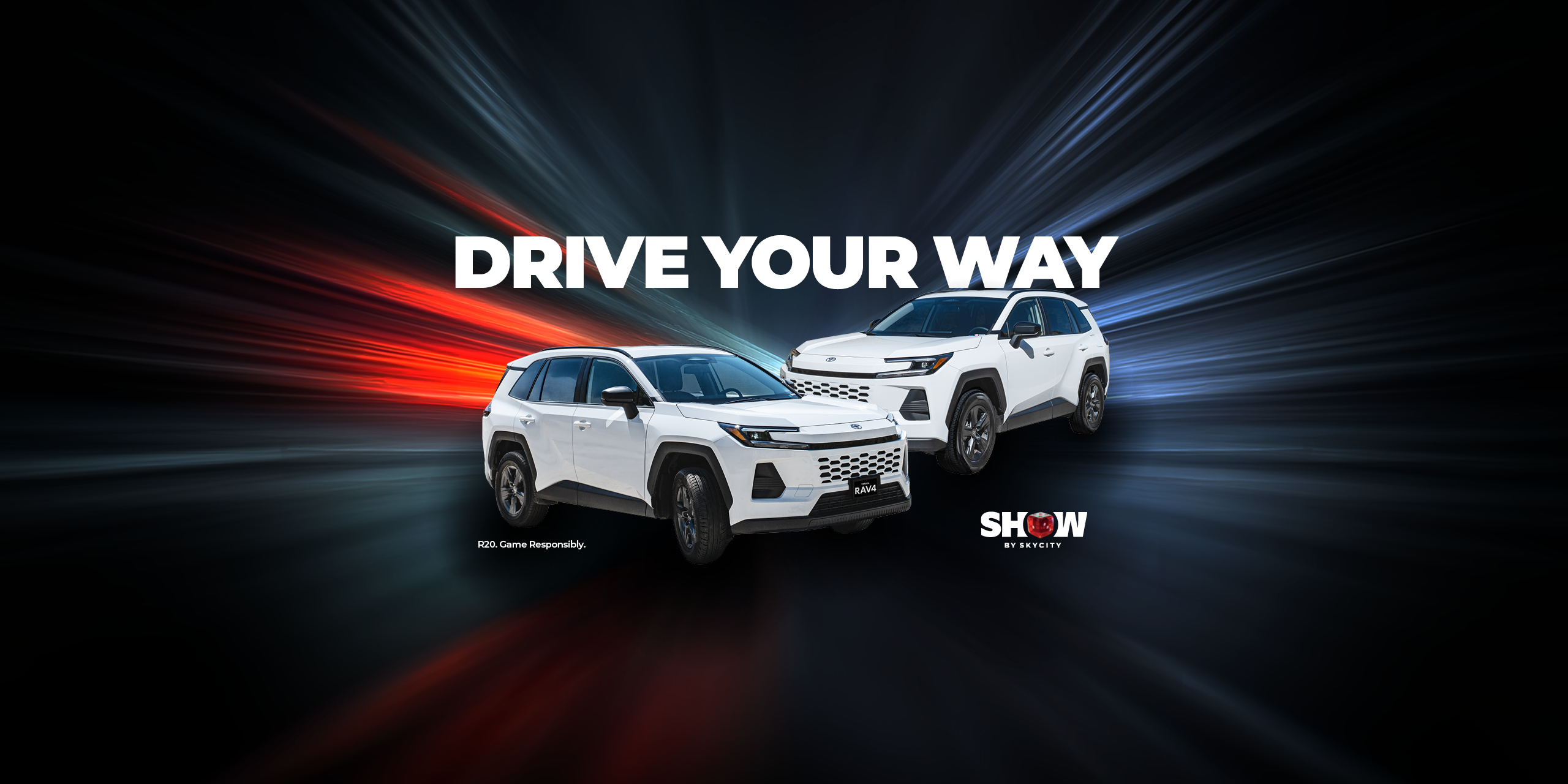 Drive Your Way at SkyCity Auckland. Two Toyota RAV4 GXL Plug-in Hybrids to be won.
